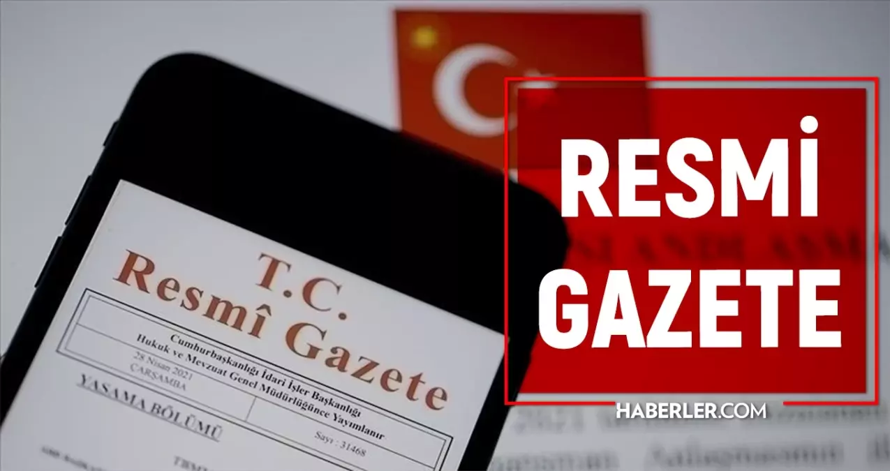 14 ekim sali 2025 resmi gazete atama kararlari bugunun kararlari neler 14 ekim resmi gazete yayimlandi resmi gazete atamalar listesi HRCeA7u3.jpg