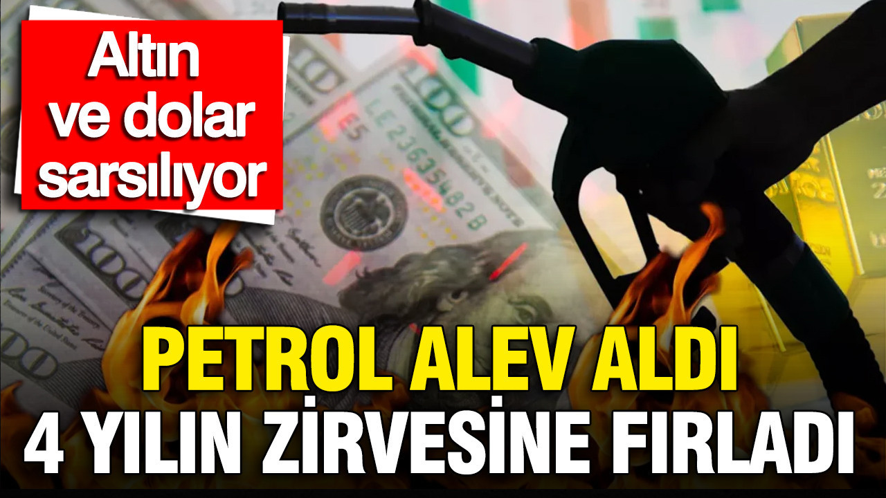 Enerji Fiyatları Patladı: Petrol Dört Yılın Zirvesinde, Altın ve Dolar Değer Kaybediyor